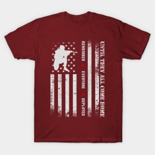 Remember Everyone Deployed,USA Flag, Veterans Day,Red Friday T-Shirt